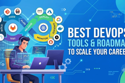 Best DevOps Tools & Roadmap to Scale Your Career